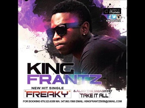 King Frantz - Freaky (New Hit Single)