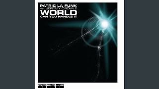 World Can You Handle It (House Dub)
