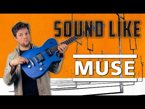 Sound Like Muse - Plug In Baby