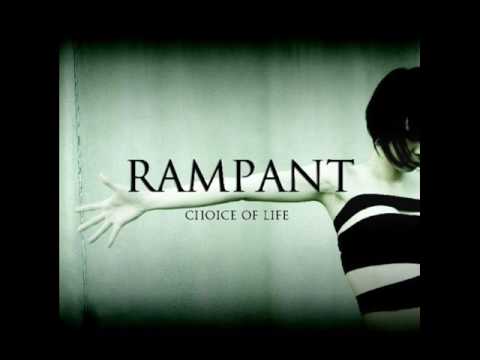 RAMPANT - Silence 『CHOICE OF LIFE』