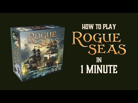 How To Play Rogue Seas in 1 Minute | Rogue Seas