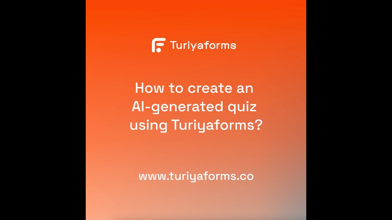 How to create an AI generated quiz in Turiyaforms?