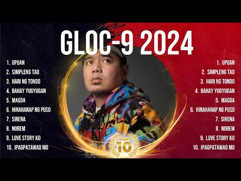 Gloc 9 2024 Top Tracks Countdown 🎶 Gloc 9 2024 Hits 🎶 Gloc 9 2024 Music Of All Time