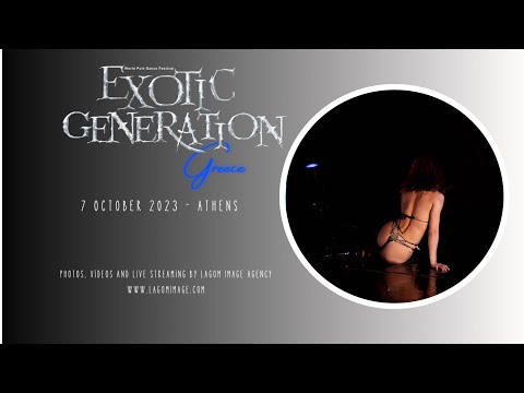 Exotic Generation Greece 2023 - GODDESS VEXA
