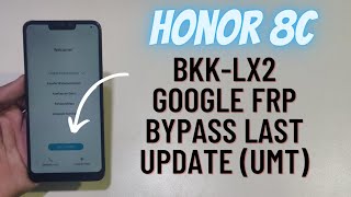 Honor 8c Last Update Frp With UMT Tool | Bkk-Lx2 Unlock Google Frp Bypass
