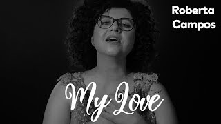 My Love Music Video