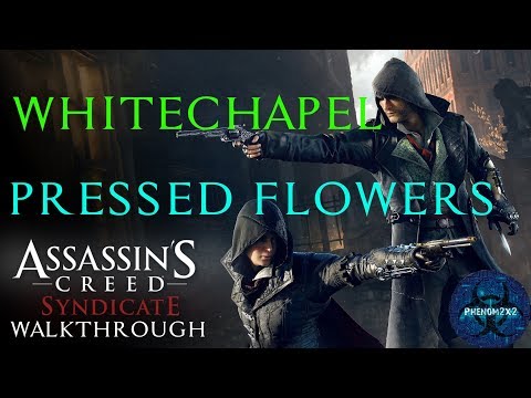 Assassin's Creed: Syndicate: Pressed Flowers - Whitechapel