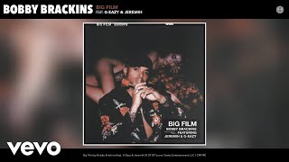 Bobby Brackins - Big Film (Audio) ft. G-Eazy, Jeremih