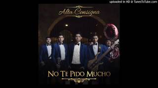 Alta Consigna - Mi Amiga La Muerte 2017