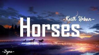 Keith Urban - Horses ( Lyrics Video ) ft. Lindsay Ell