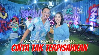 Download lagu ROSYNTA DEWI feat. PEDRO - CINTA TAK TERPISAHKAN ( LIVE MUSIC VIDEO) mp3 Download lagu ROSYNTA DEWI feat. PEDRO - CINTA TAK TERPISAHKAN ( LIVE MUSIC VIDEO) mp3