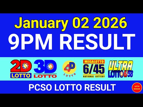 9PM Lotto Result Today January 02 2026 | Swertres EZ2 #3Dlotto