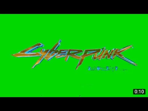 Cyberpunk 2077 with green screen song