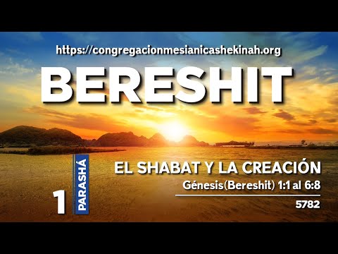 PARASHÁ # 1 BERESHIT