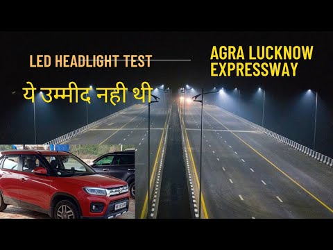 BREZZA LED HEADLIGHTS से ये उम्मीद नही थी l Agra Lucknow Expressway l Drive To Explore