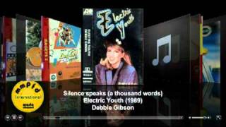 DEBBIE GIBSON - Silence Speaks (A Thousand Words)