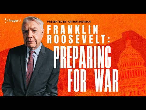 Franklin Roosevelt: Preparing for War | 5-Minute Videos