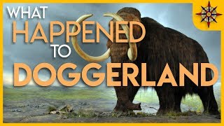 Doggerland: Europe&#39;s Missing Country