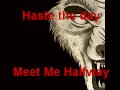 Meet Me Half Way - Haste the day