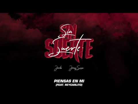 Jorda & Jones Suave - Piensas En Mi (ft. ReyCarlito)