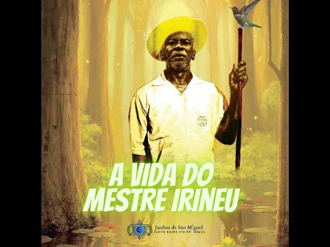 A vida de Raimundo Irineu Serra - Mestre Irineu | Santo Daime