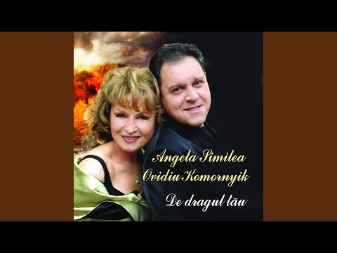 De dragul tau (feat. Angela Similea)