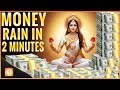 Money Will Rain To You Non Stop After 2 Minutes Abundance Money Mantra Mantra For Richness