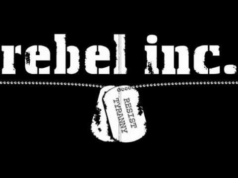 Rebel Inc - A Time To Kill