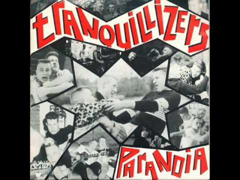 tranquillizers- destroyed illusions- PSYCHOBILLY