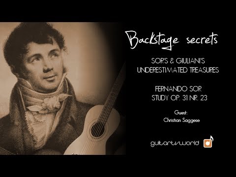 Backstage secrets: Christian Saggese plays Sor's Study Op 31 No 23