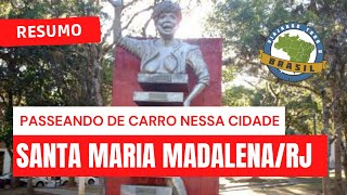preview picture of video 'Viajando Todo o Brasil - Santa Maria Madalena/RJ'