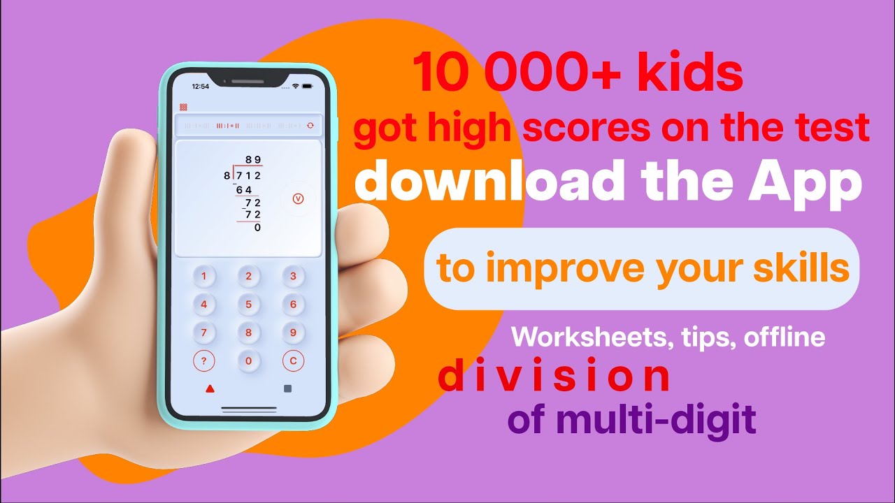 Long division. Division multi-digit numbers. App. App Store.