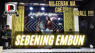 Download lagu SEBENING EMBUN || JEJE JR || LIVE PERFORM DENI RANYAY JR MUSIK || ANGKRINGAN TEH ITA mp3
