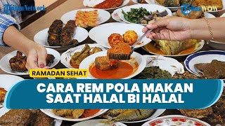 Cara Rem Pola Makan Kebablasan saat Halal Bihalal agar Tak Ganggu Kesehatan