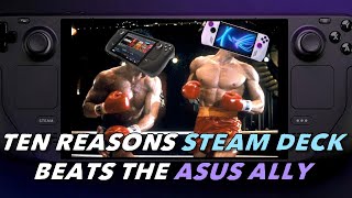 Ten Reasons Valve's Steam Deck LCD Beats the Asus Ally