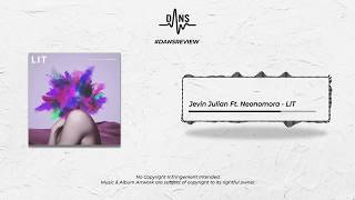 DANSREVIEW Jevin Julian, Neonomora - LIT