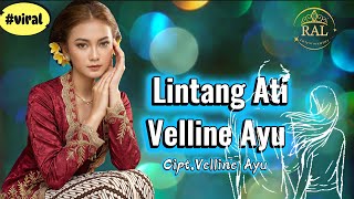 Download lagu Lintang Ati – Velline Ayu |   mp3