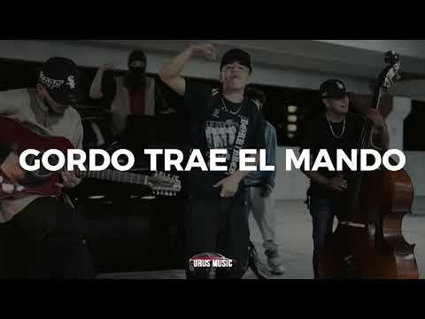 El Gordo Trae El Mando - Chino Pacas [Corridos 2023]