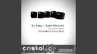 Download lagu Take Control (Original Mix) mp3 Download lagu Take Control (Original Mix) mp3