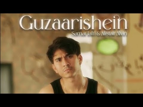 Guzaarishein Song | Samar Jafri ( From Parwarish ) Orignal Audio Soundtrack