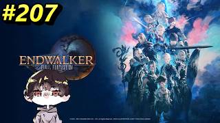 Part207 初心者が行く！FF14！ 暁月のフィナーレ編 【鬼麿 #新人VTuber 】