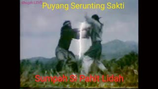 Download lagu Sumpah si pahit lidah full movie HD !! Serunting Sakti mp3 Download lagu Sumpah si pahit lidah full movie HD !! Serunting Sakti mp3