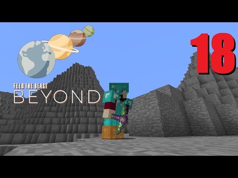 FTB Beyond Ep 18 The First Peak Goes Up