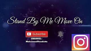 Download lagu Story WA • Stand By Me Move On • (Virgoun) mp3