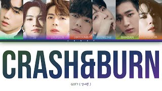 Download lagu GOT7 CRASH & BURN Lyrics ( 갓세븐 CRASH & BURN 가사 ) [ Color Coded Lyrics / Han / Rom / Eng ] mp3