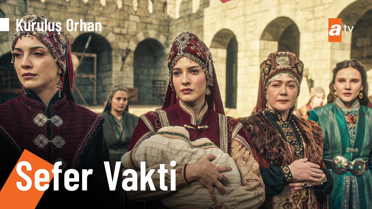 Sultan Orhan sefere çıkıyor - Kuruluş Orhan 22. Bölüm