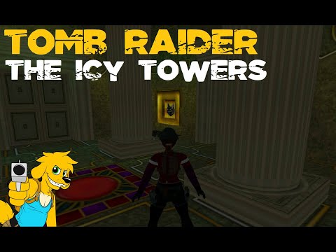 TRLE: The Icy Towers