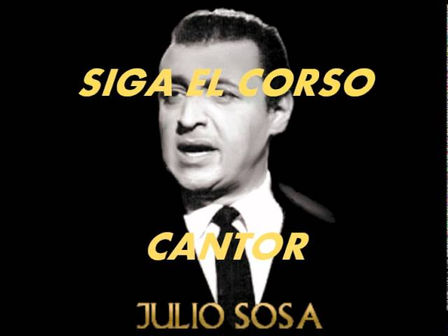 SIGA EL CORSO-JULIO SOSA SIGA EL CORSO-JULIO SOSA