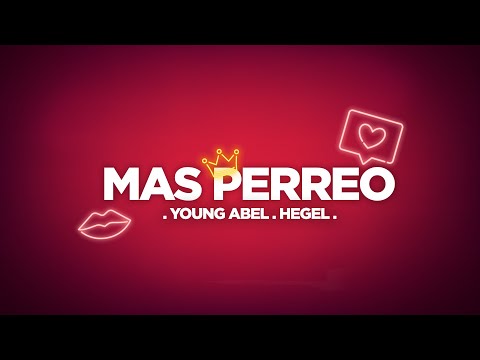 Young Abel ❌ Hegel- Mas Perreo