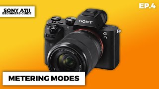Sony A7II Beginner Guide Ep.4 (Meter Modes)